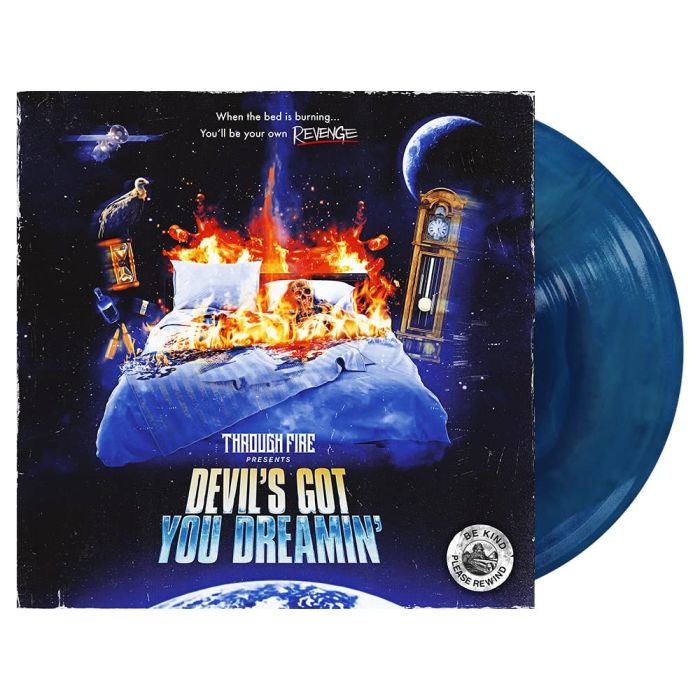 THROUGH FIRE - DEVIL'S GOT YOU DREAMIN (ROYAL BLUE & ULTRA CLEAR GALAXY VINYL)