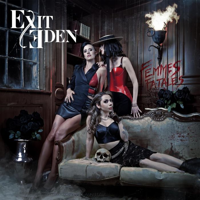 EXIT EDEN - FEMMES FATALES