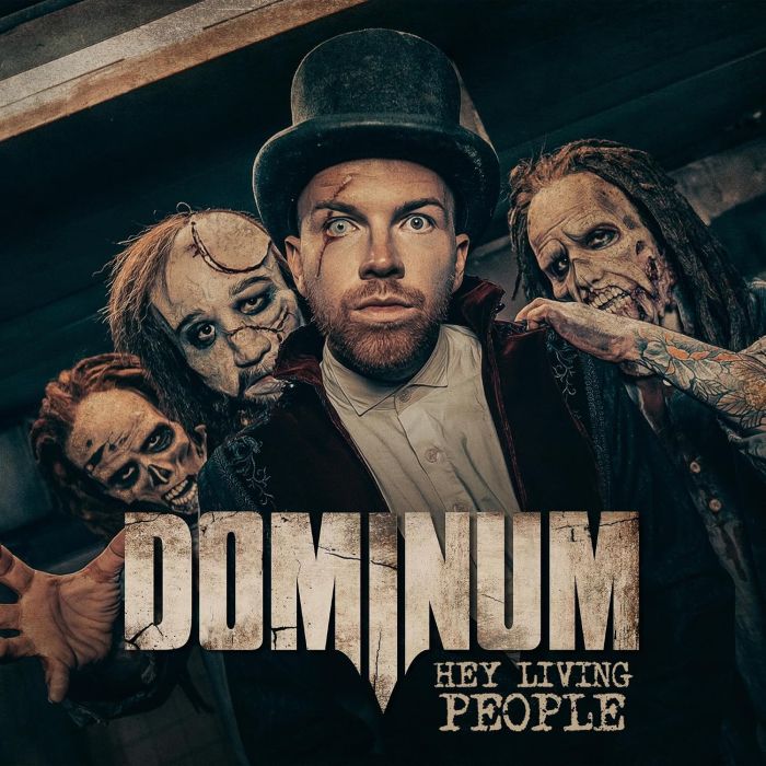 DOMINUM - HEY LIVING PEOPLE