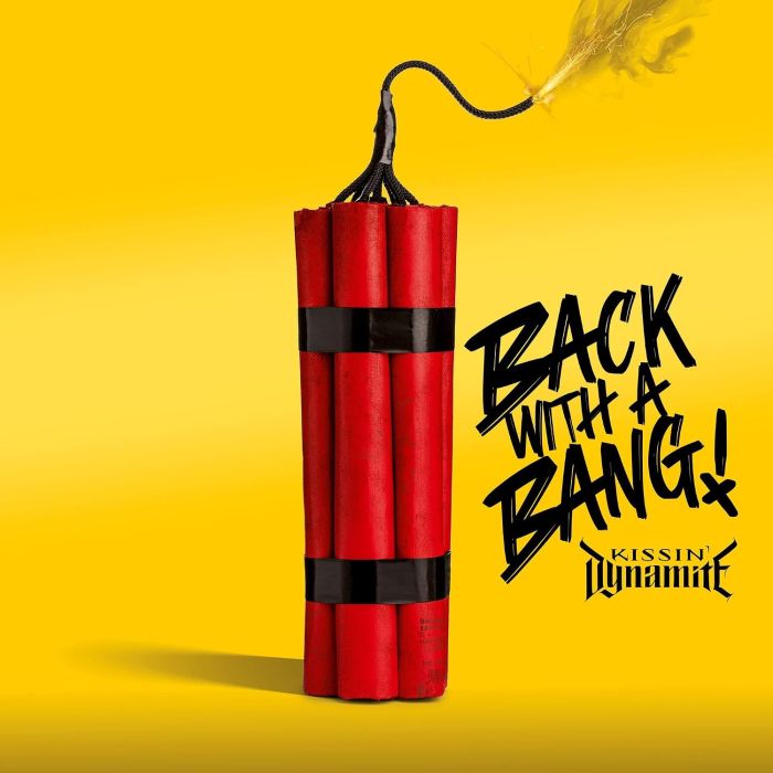 KISSIN DYNAMITE - BACK WITH A BANG