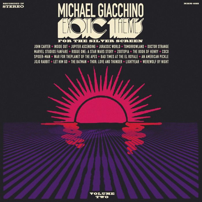 MICHAEL GIACCHINO - EXOTIC THEMES FOR THE SILVER SCREEN, VOL. 2