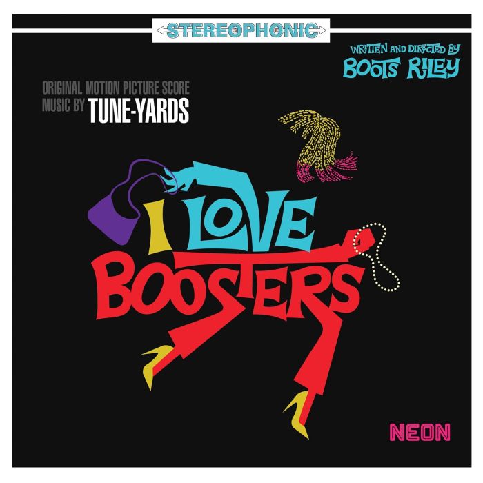 TUNE-YARDS - I LOVE BOOSTERS