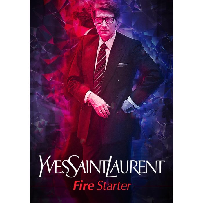 YVES SAINT LAURENT: FIRESTARTER