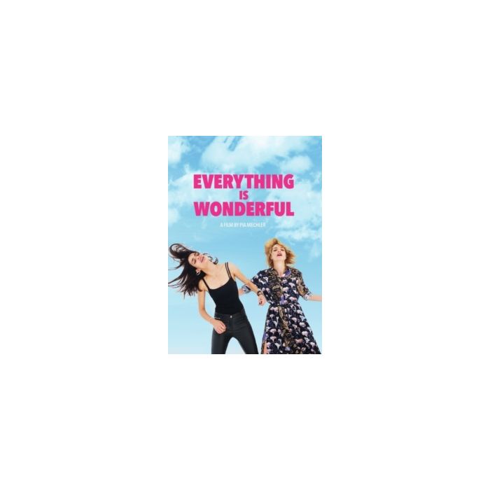 EVERYTHING IS WONDERFUL