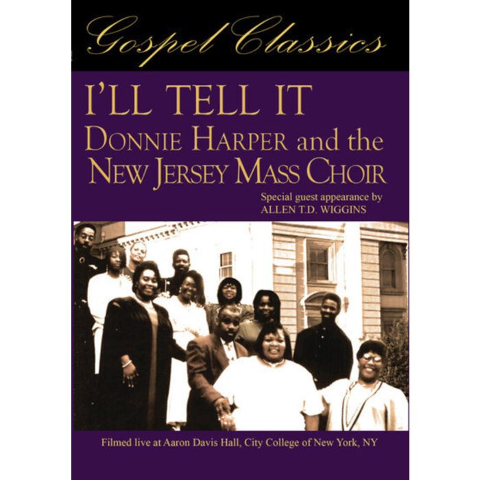 I'LL TELL IT: DONNIE HARPER & THE NEW JERSEY MASS CHOIR