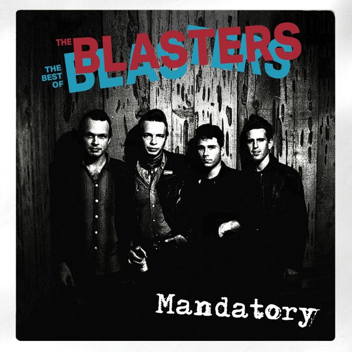 BLASTERS - MANDATORY: THE BEST OF THE BLASTERS
