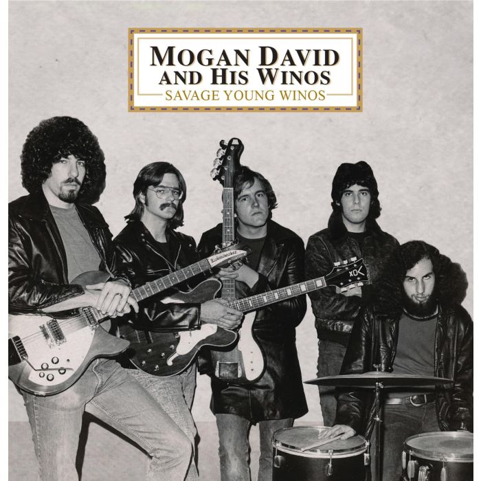 MOGAN,DAVID & HIS WINOS - SAVAGE YOUNG WINOS