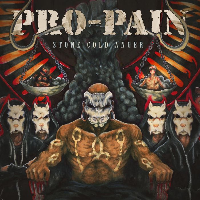 PRO-PAIN - STONE COLD ANGER