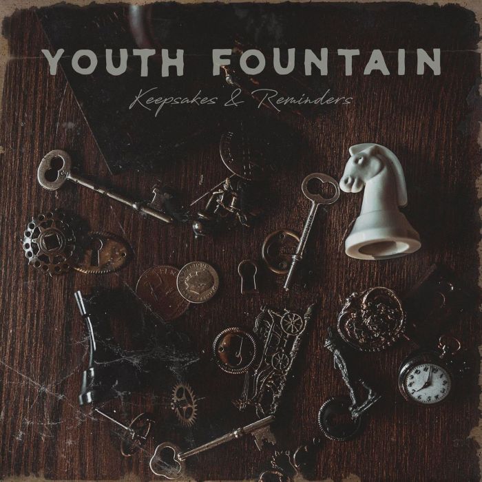 YOUTH FOUNTAIN - KEEPSAKES & REMINDERS