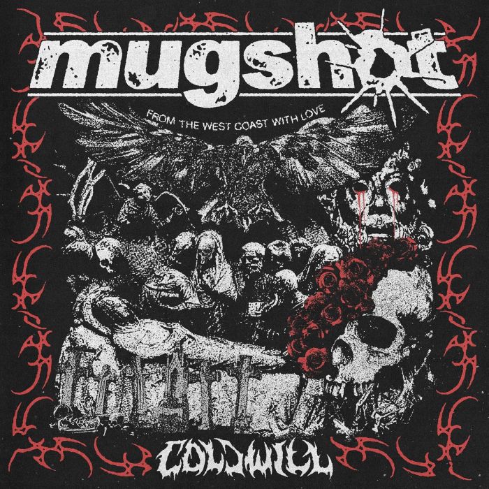 MUGSHOT - COLD WILL