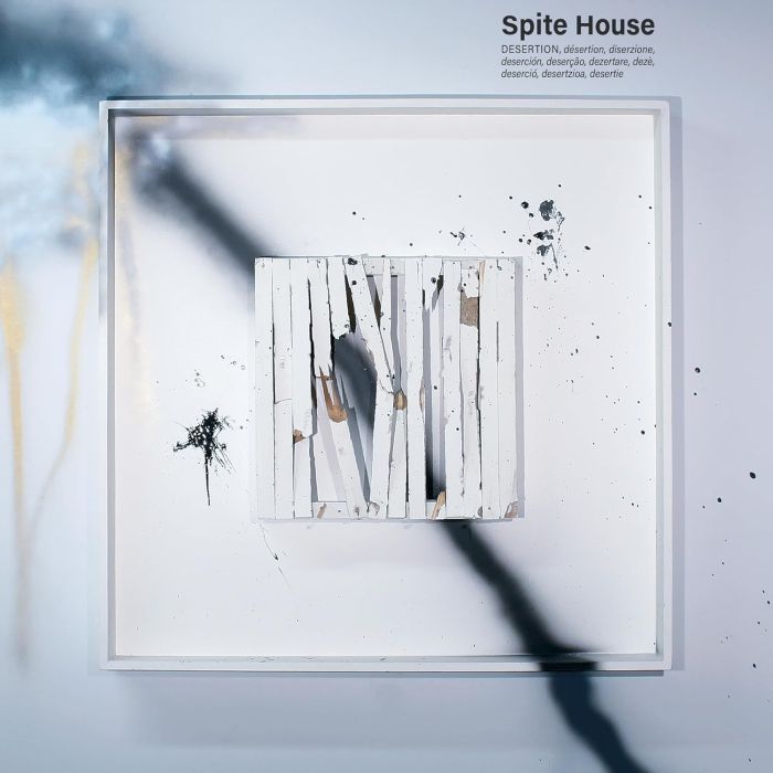 SPITE HOUSE - DESERTION