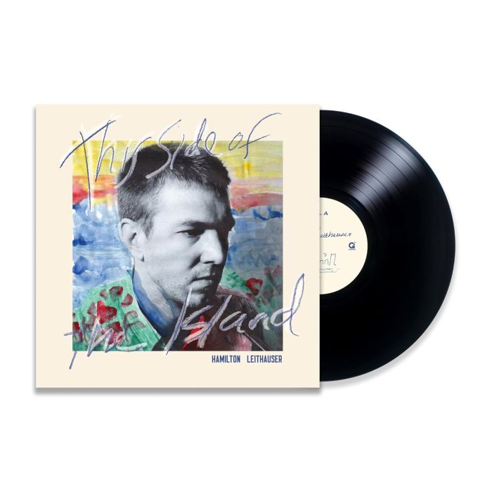 HAMILTON LEITHAUSER - THIS SIDE OF THE ISLAND
