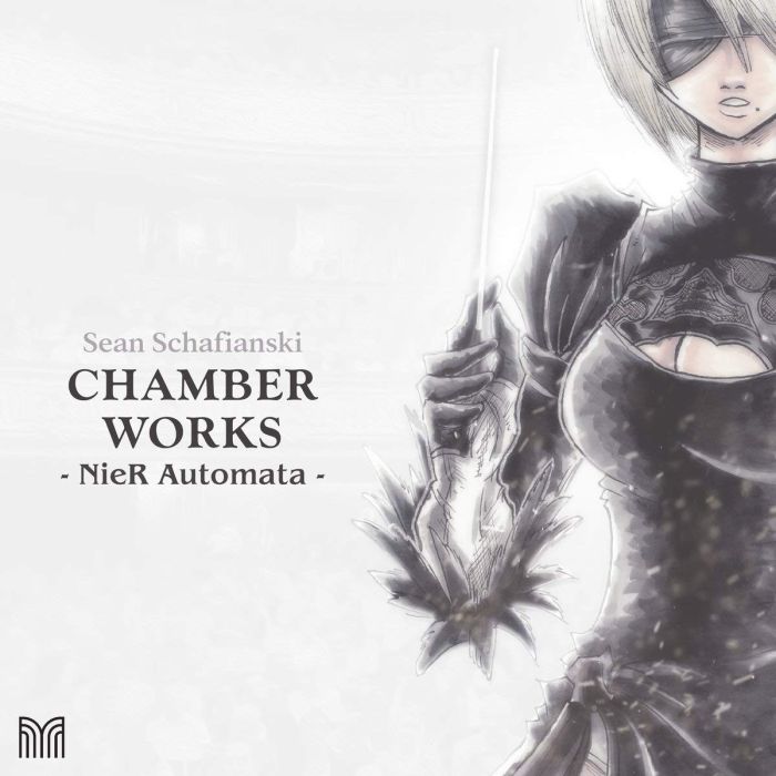 SEAN SCHAFIANSKI - CHAMBER WORKS: NIER AUTOMATA