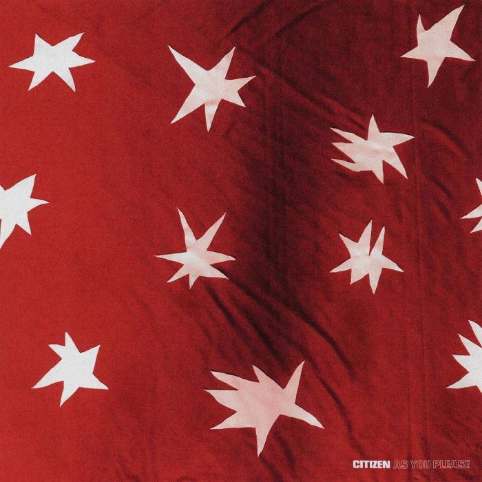 CITIZEN - AS YOU PLEASE