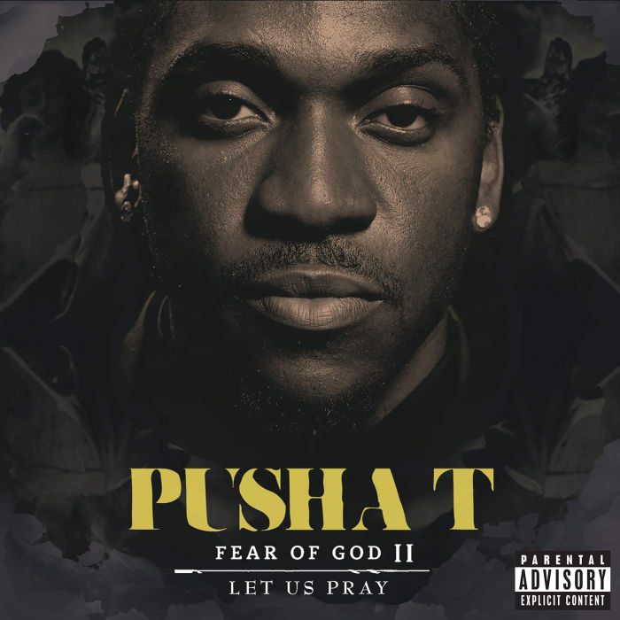 PUSHA T - FEAR OF GOD 2: LET US PRAY