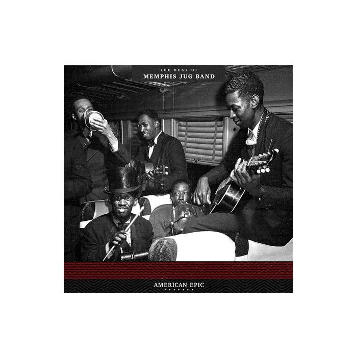 Memphis Jug Band - American Epic: The Best Of Memphis Jug Band