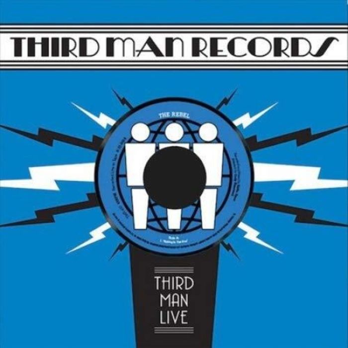 Rebel, The - Live at Third Man Records