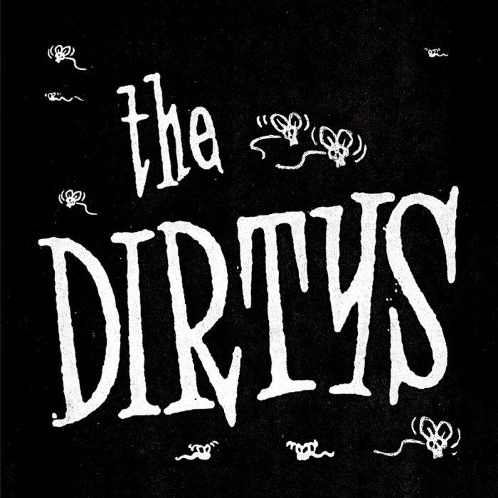 Dirtys, The - It Ain't Easy (feat. Mick Collins) / Fuck
