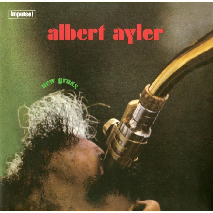 Albert Ayler - New Grass