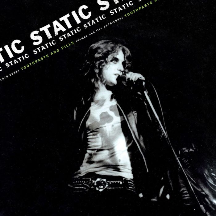 Static - Toothpaste and Pills: Demos and Live 1978-1980