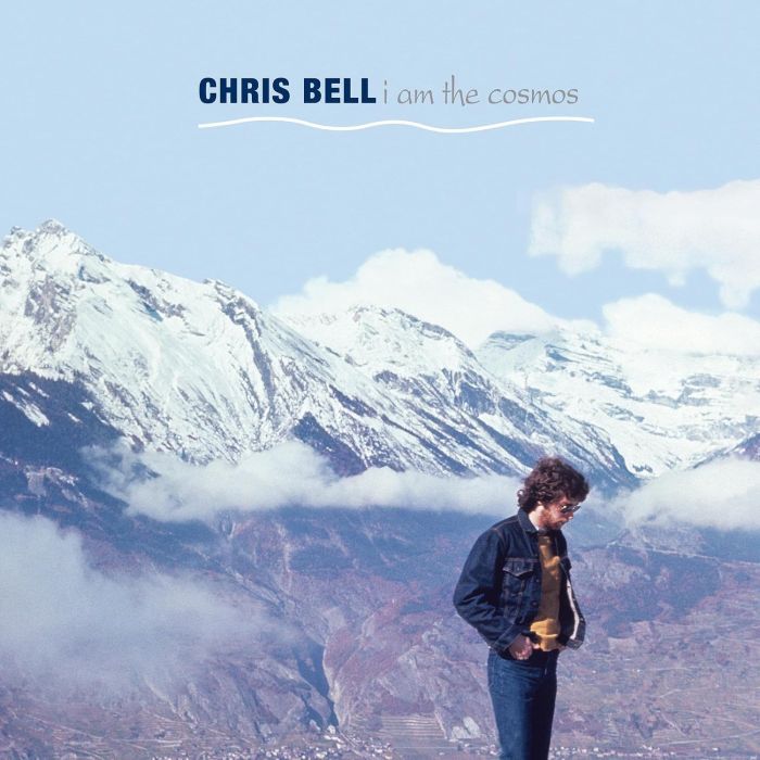 CHRIS BELL - I AM THE COSMOS