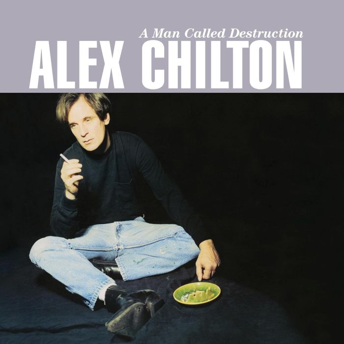 ALEX CHILTON - MAN CALLED DESTRUCTION (TRANSLUCENT BLUE VINYL/DL CARD)