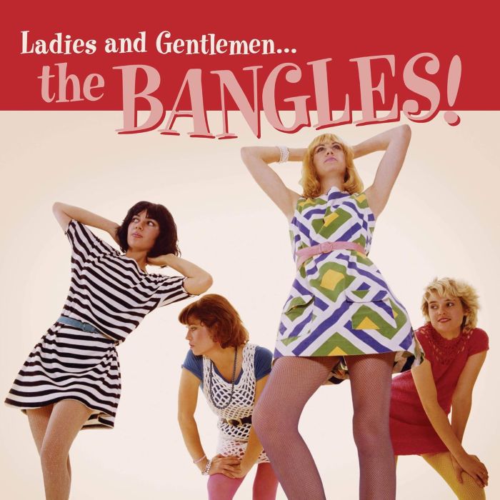 BANGLES - LADIES & GENTLEMEN THE BANGLES