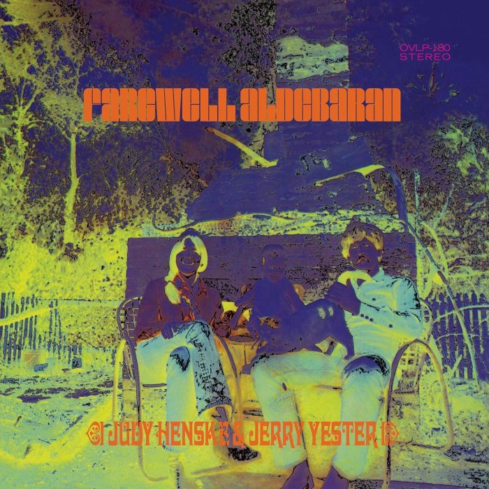 HENSKE,JUDY / YESTER,JERRY - FAREWELL ALDEBERAN (ORANGE-YELLOW STARBURST VINYL)