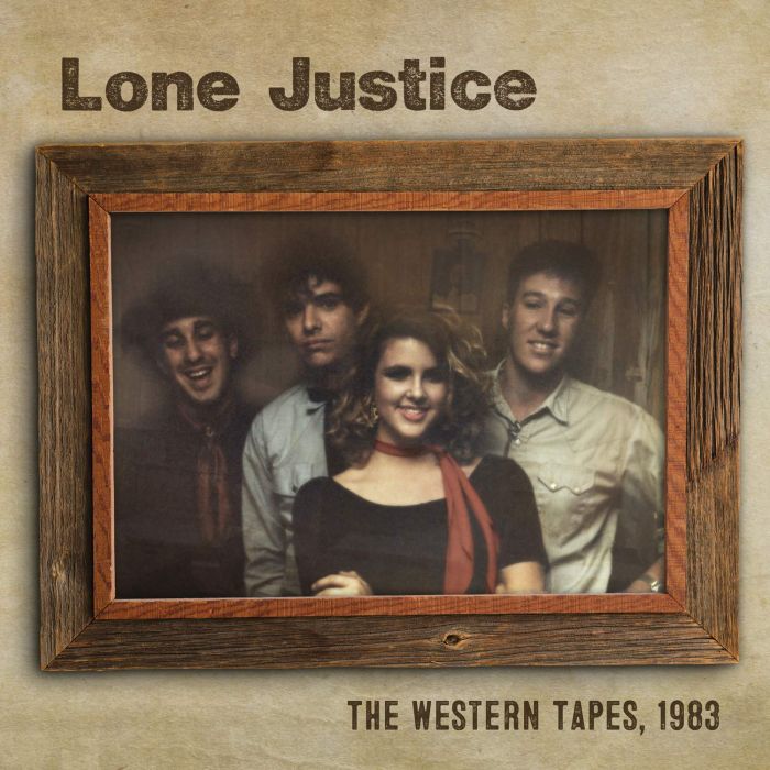 LONE JUSTICE - WESTERN TAPES 1983