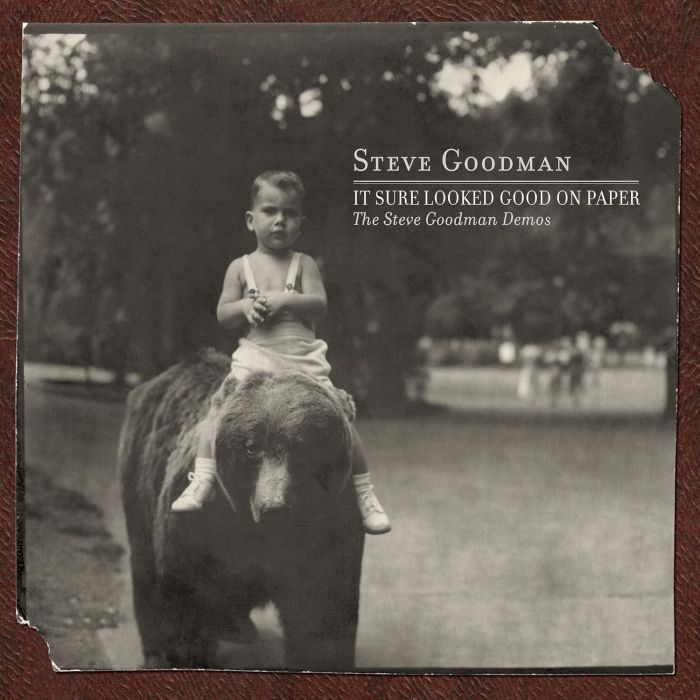 STEVE GOODMAN - IT SURE LOOKED GOOD ON PAPER: THE STEVE GOODMAN DEMOS