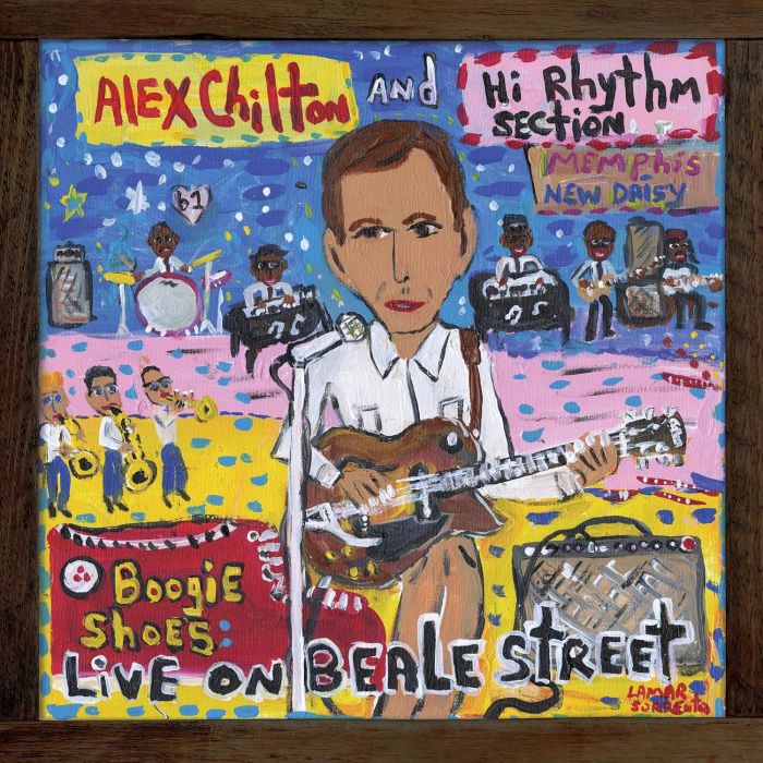 CHILTON,ALEX & HI RHYTHM SECTION - BOOGIE SHOES: LIVE ON BEALE STREET