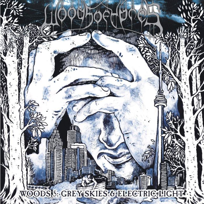 WOODS OF YPRES - WOODS 5: GREY SKIES & ELECTRIC LIGHT