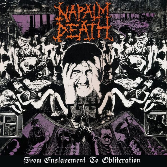 NAPALM DEATH - FROM ENSLAVEMENT TO OBLITERATION
