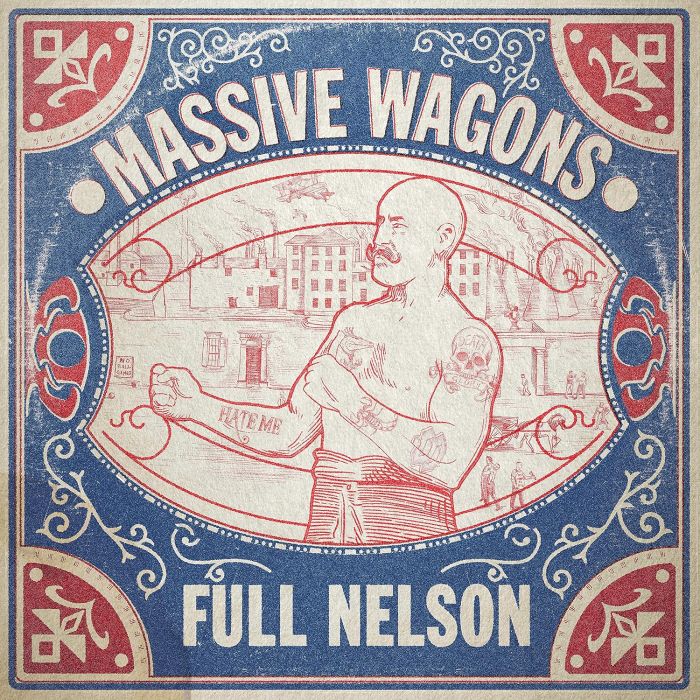 MASSIVE WAGONS - FULL NELSON