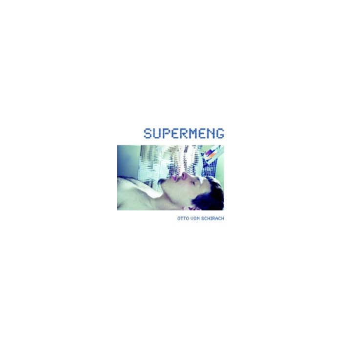 OTTO VON SCHIRACH - SUPERMENG