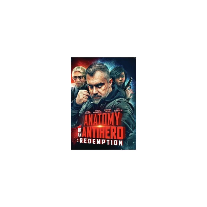 ANATOMY OF AN ANTIHERO: REDEMPTION