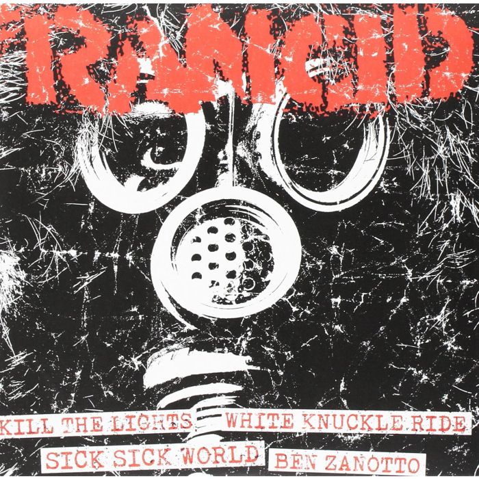 RANCID - KILL THE LIGHTS+WHITE KNUCKLE/SICK SICK WORLD+BEN