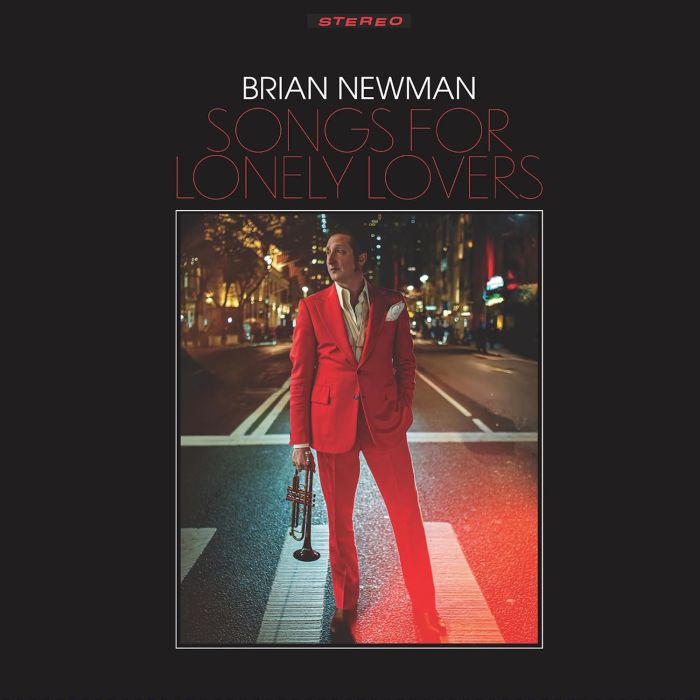 BRIAN NEWMAN - SONGS FOR LONELY LOVERS