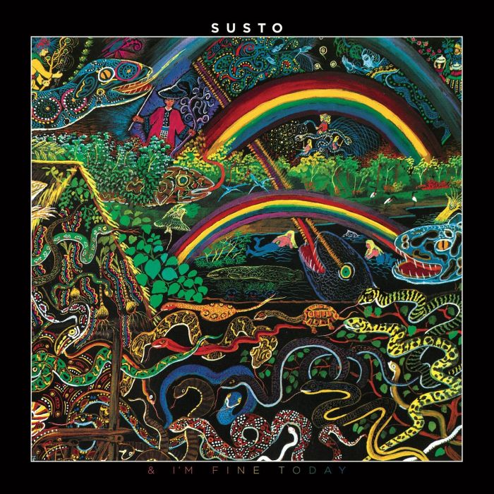 SUSTO - AND I'M FINE TODAY