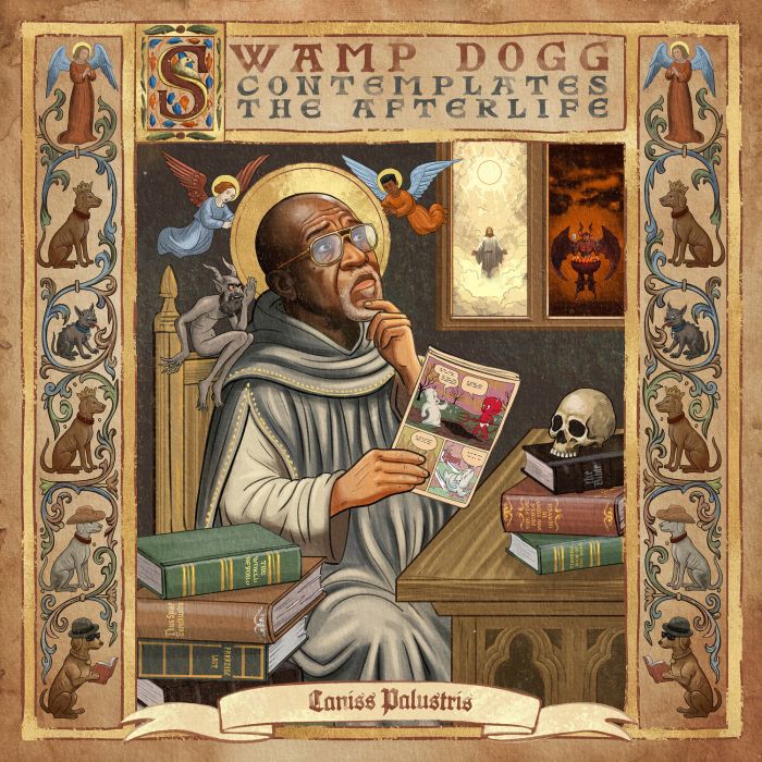 SWAMP DOGG - SWAMP DOGG CONTEMPLATES THE AFTERLIFE