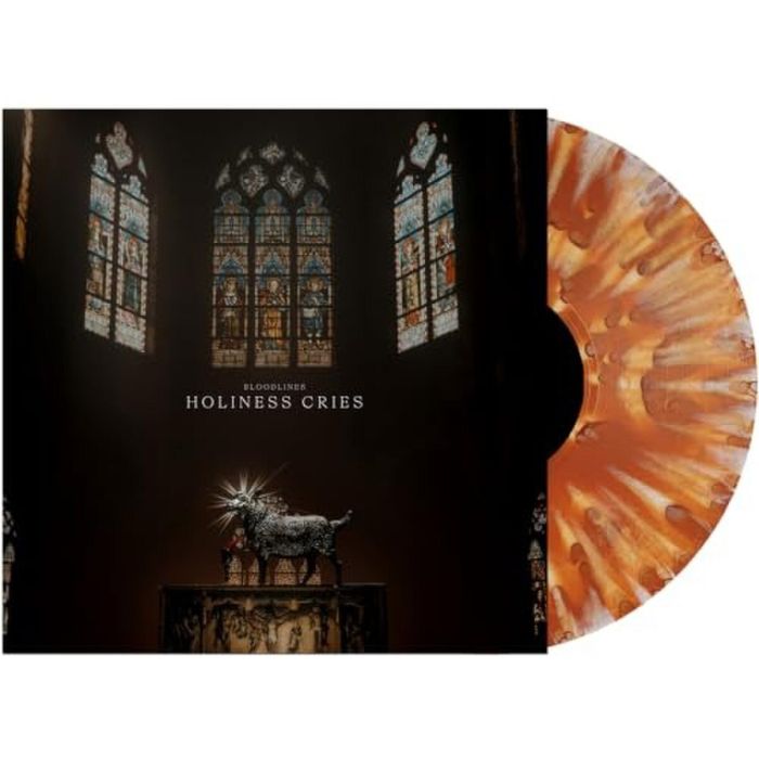 BLOODLINES - HOLINESS CRIES (LIMITED EDITION/TOFFEE TORRENT VINYL)