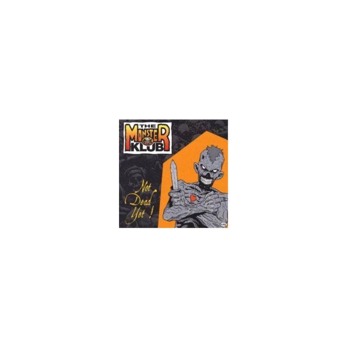 MONSTER KLUB - NOT DEAD YET