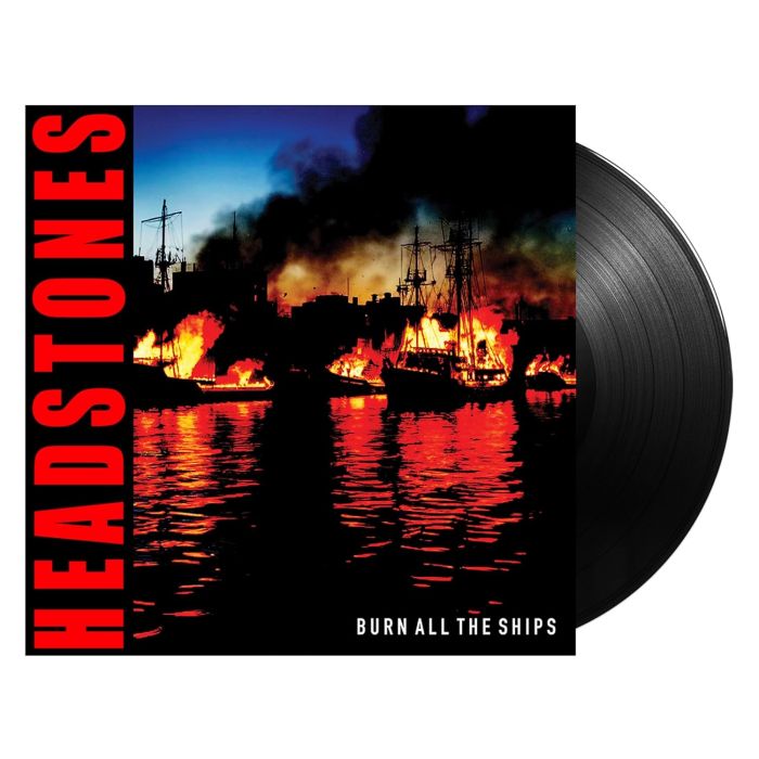 HEADSTONES - BURN ALL THE SHIPS
