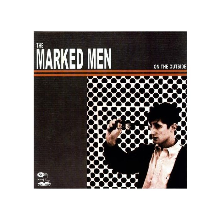 MARKED MEN - ON THE OUTSIDE