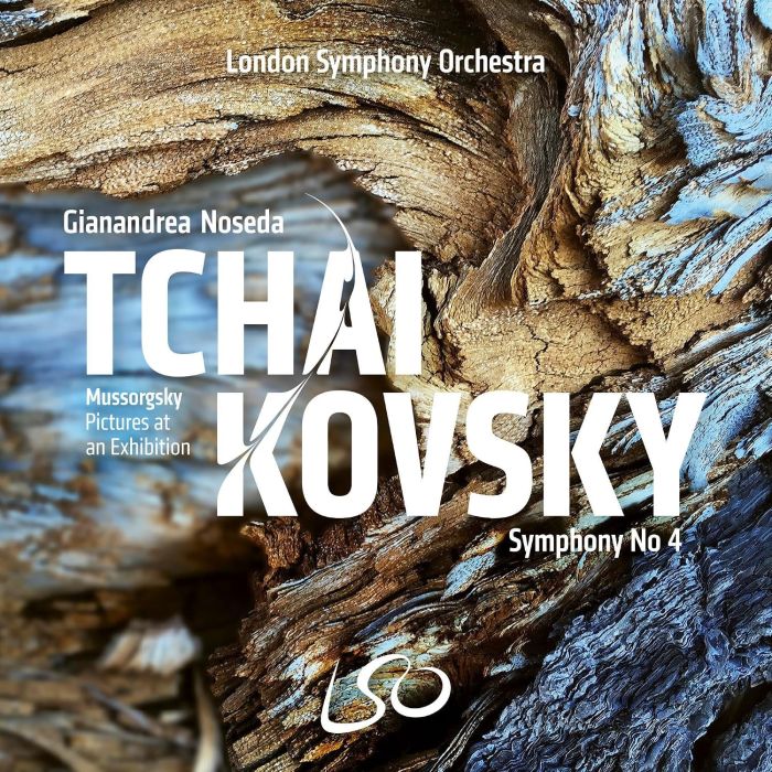 LONDON SYMPHONY ORCHESTRA & GIANANDREA NOSEDA - TCHAIKOVSKY: SYMPHONY NO.4; MUSSORGSKY: PICTURES AT AN EXHIBITION