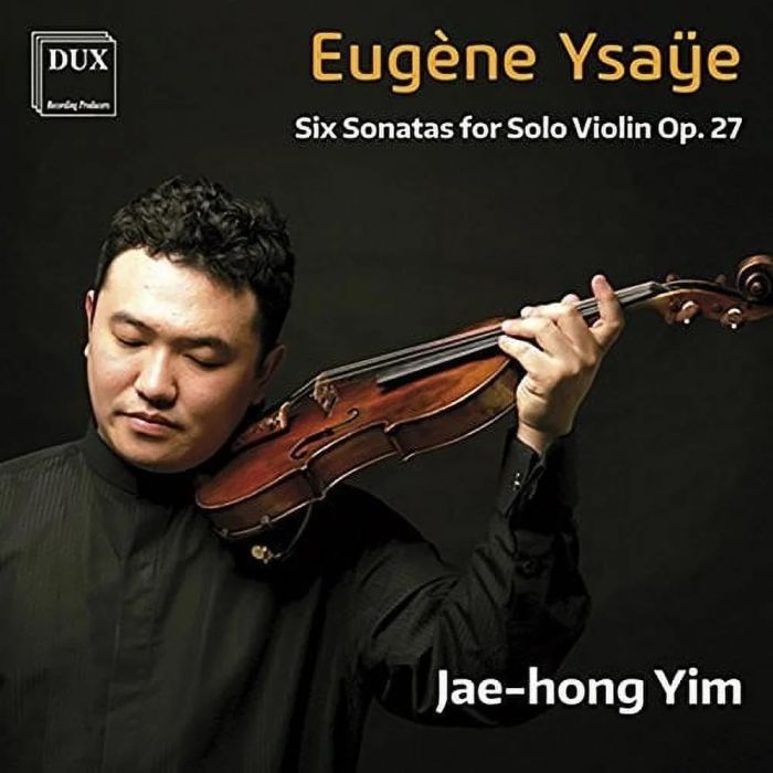 ROMAN SIMOVIC - YSAYE: SIX SONATAS FOR SOLO VIOLIN