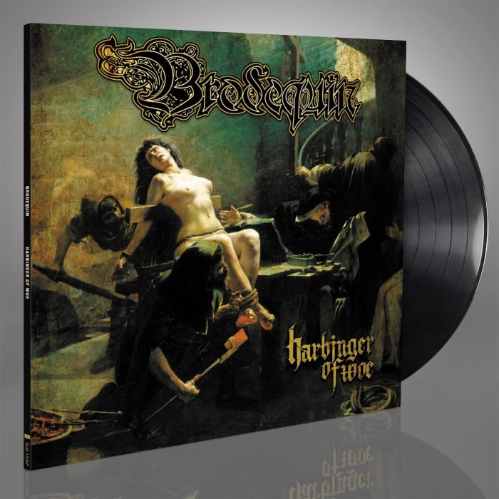 BRODEQUIN - HARBINGER OF WOE