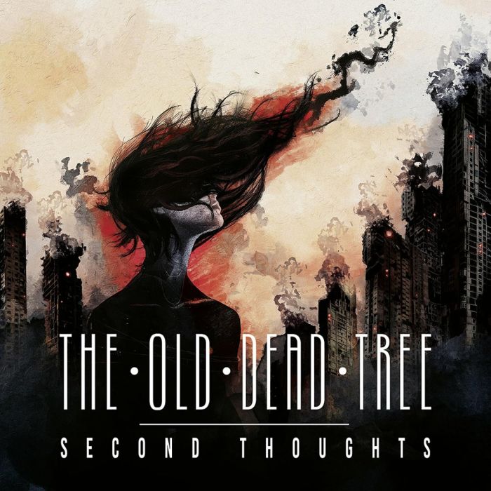 OLD DEAD TREE - SECOND THOUGHTS