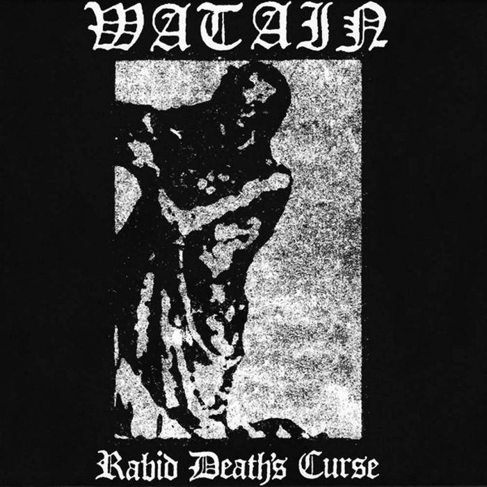 WATAIN - RABID DEATH'S CURSE