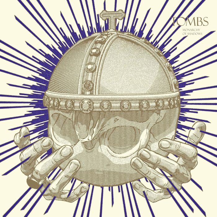 TOMBS - MONARCHY OF SHADOWS